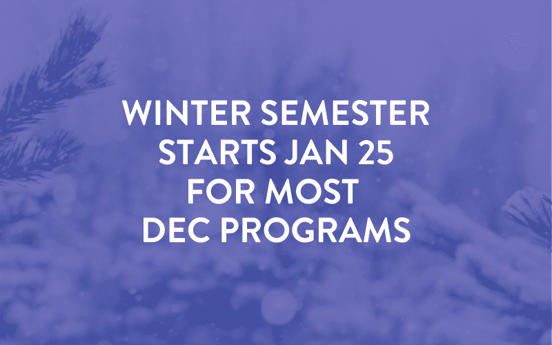 Winter 2021 semester postponed for most dec programs